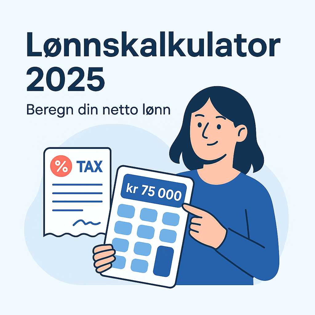 Lønnskalkulator 2025